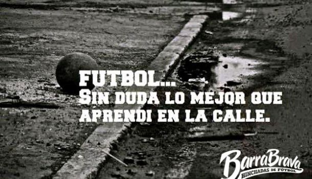 26/06/2016 - FÚTBOL sin duda lo mejor que aprendi en la calle