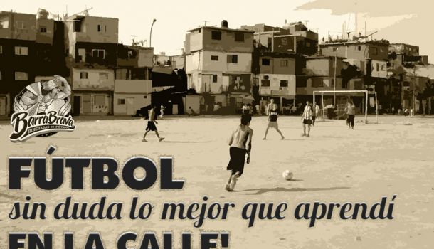 FÚTBOL sin duda lo mejor que aprendi en la calle