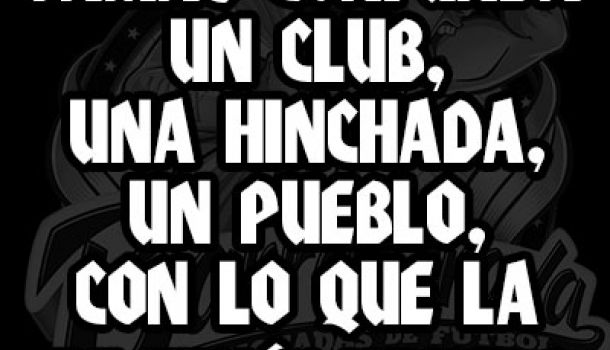 Jamas confunda un club, una hinchada, un pueblo, con lo que la televisión muestra