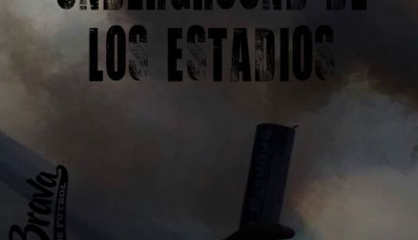 La eterna cultura underground de los estadios