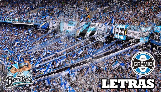 Letras de Canciones de la barra brava Geral do Grêmio  - Grêmio - Brasil