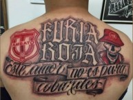 Tattoo - Tatuaje - tatuagem - Tatuaje de la Barra: Furia Roja • Club: Técnico Universitario