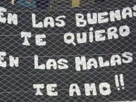 Trapo - Bandeira - Faixa - Telón - "En las buenas te quiero En las malas te amo" Trapo de la Barra: La Banda de Fierro 22 • Club: Gimnasia y Esgrima • País: Argentina