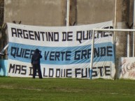 Trapo - Bandeira - Faixa - Telón - "Quiero verte grande, mas de lo que fuiste" Trapo de la Barra: La Banda del Mate • Club: Argentino de Quilmes • País: Argentina