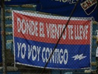 Trapo - Bandeira - Faixa - Telón - "Donde el viento te lleve yo voy contigo" Trapo de la Barra: La Banda del Parque • Club: Nacional • País: Uruguay