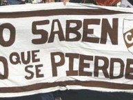 Trapo - Bandeira - Faixa - Telón - "NO SABEN LO QUE SE PIERDEN" Trapo de la Barra: La Banda Más Fiel • Club: Atlético Platense