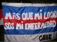 Trapo - Bandeira - Faixa - Telón - "Mas que mi locura sos mi enfermedad" Trapo de la Barra: La Gloriosa Butteler • Club: San Lorenzo