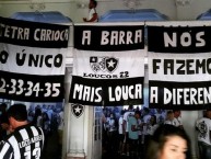 Trapo - Bandeira - Faixa - Telón - Trapo de la Barra: Loucos pelo Botafogo • Club: Botafogo