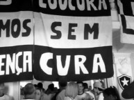 Trapo - Bandeira - Faixa - Telón - Trapo de la Barra: Loucos pelo Botafogo • Club: Botafogo