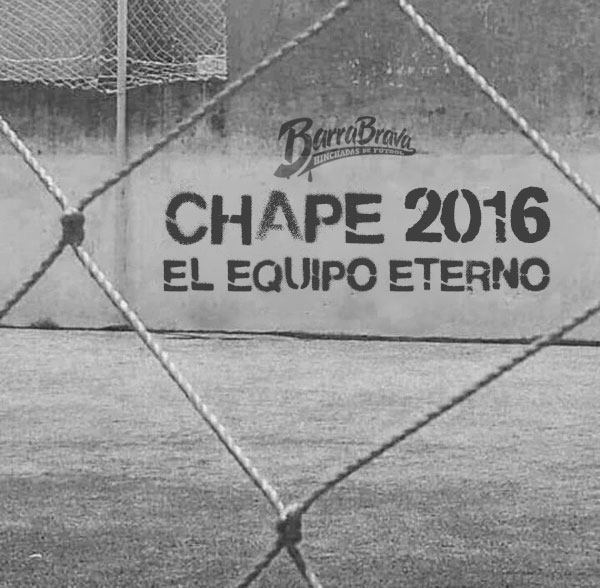 CHAPE 2016 El equipo eterno