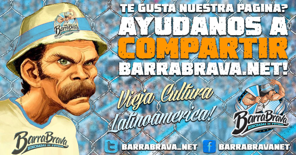 Te gusta nuestra pagina? Ayudanos a compartir barrabrava.net