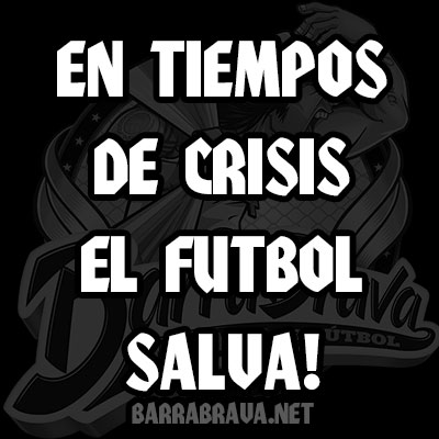 En tiempos de crisis el futbol salva