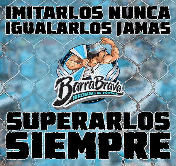 Imitarlos nunca, Igualarlos jamás, SUPERARLOS SIEMPRE