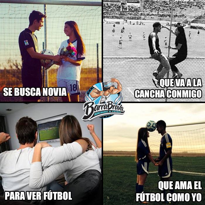 Se Busca Novia Que Va A La Cancha Conmigo Para Ver Fútbol Que Ama El Fútbol Como Yo