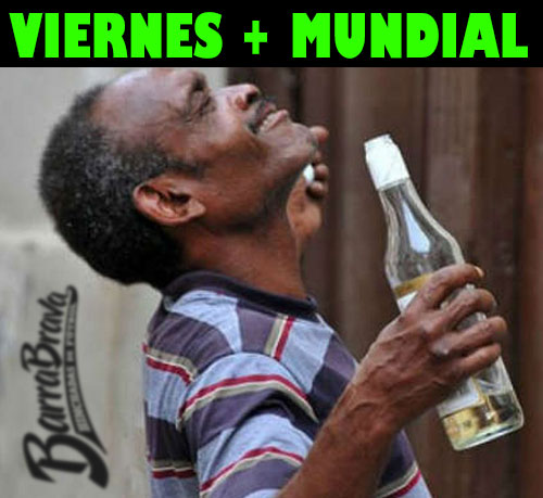 Viernes + Mundial